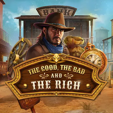 The Good, The Bad And The Rich